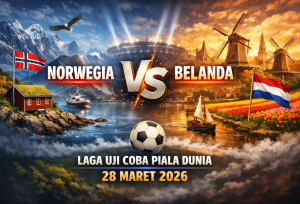 Prediksi Belanda vs Norwegia di Laga Uji Coba Piala Dunia 28 Maret 2026